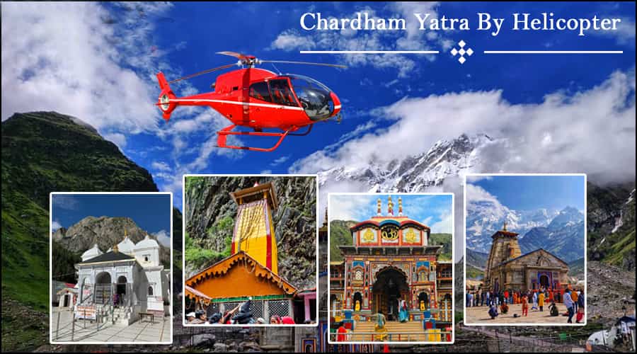 Chardham Yatra by Helicopter