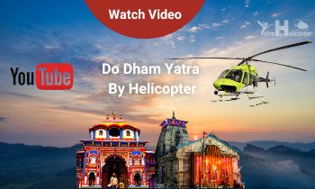 Badrinath Kedarnath Yatra By Helicopter