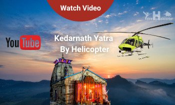 Kedarnath Yatra By Helicopter